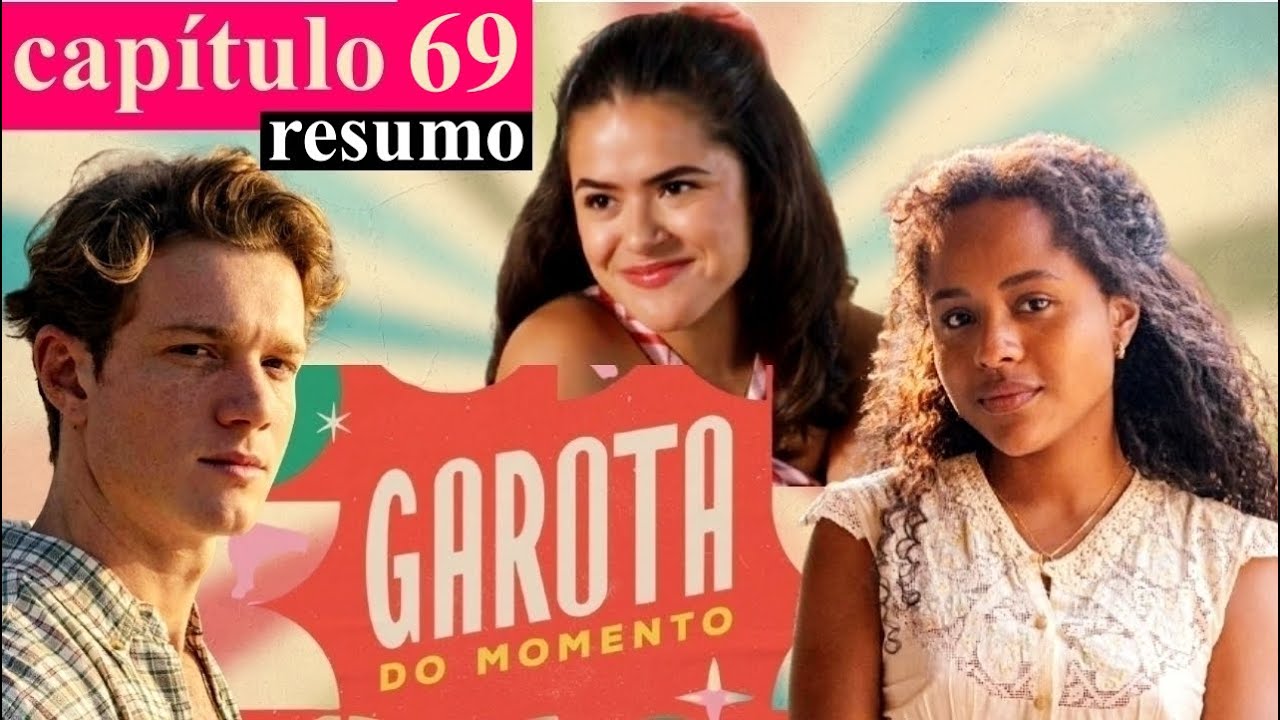 A Nova Sensação da TV: Novela Garota do Momento