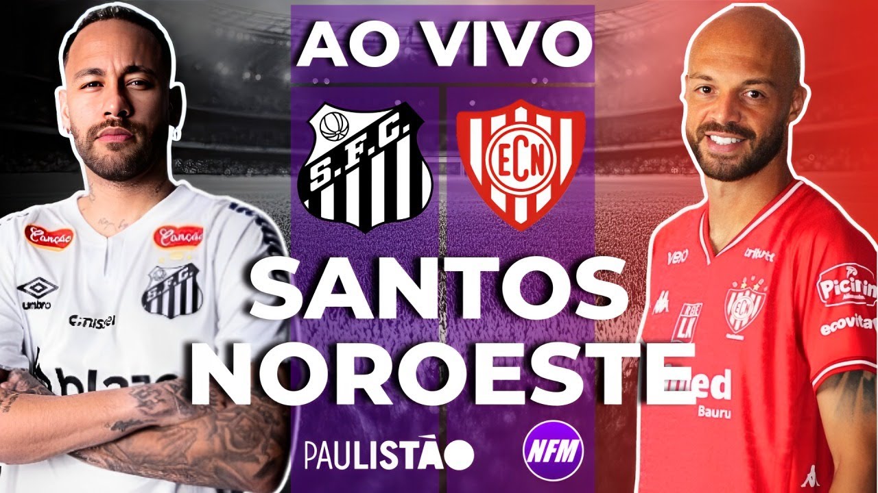 Santos x Noroeste: Um Encontro de Gigantes do Futebol