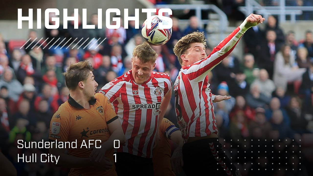 Sunderland x Hull City: Expectativas para o Confronto da EFL Championship