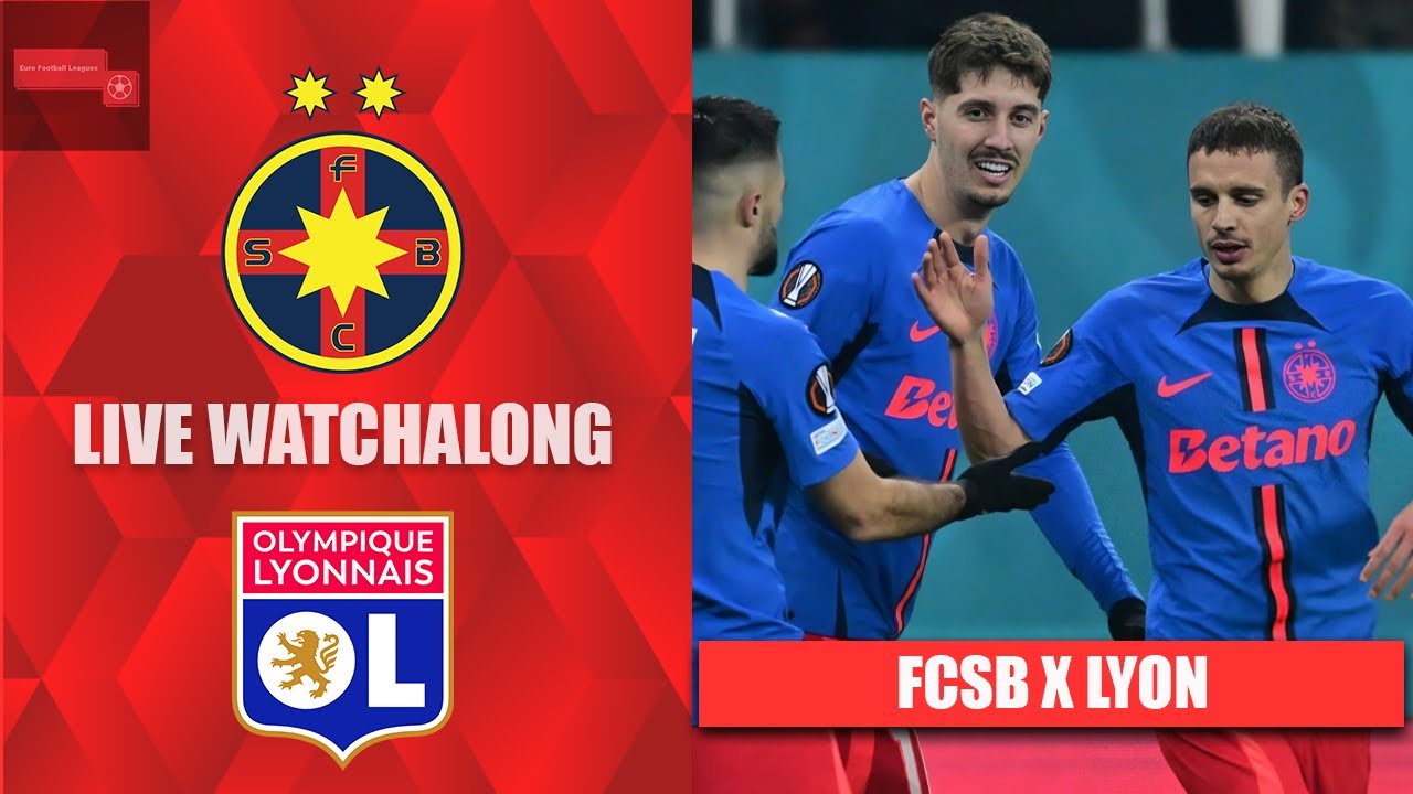 FCSB x Lyon: Um Encontro Decisivo no Futebol Europeu