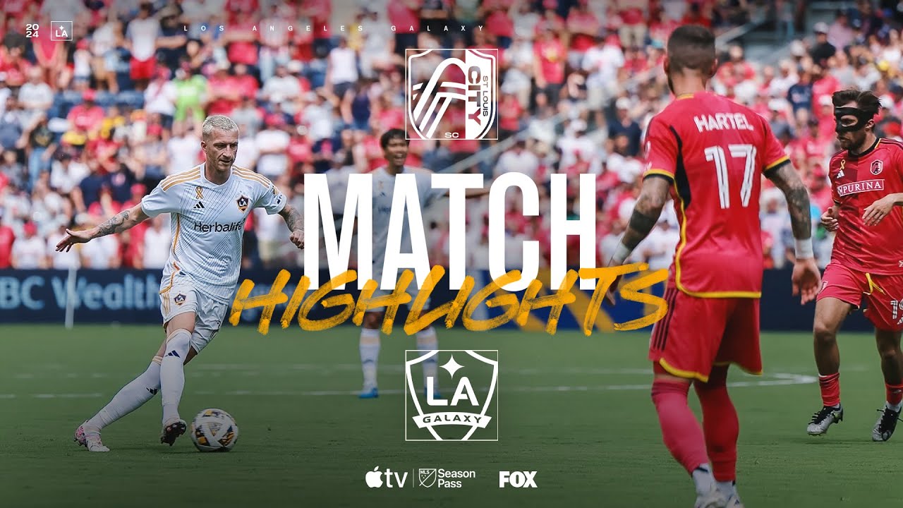 LA Galaxy e St. Louis City SC: Um Grande Confronto na MLS