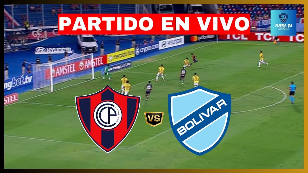 Cerro Porteño x Bolívar: Uma Rivalidade em Campo