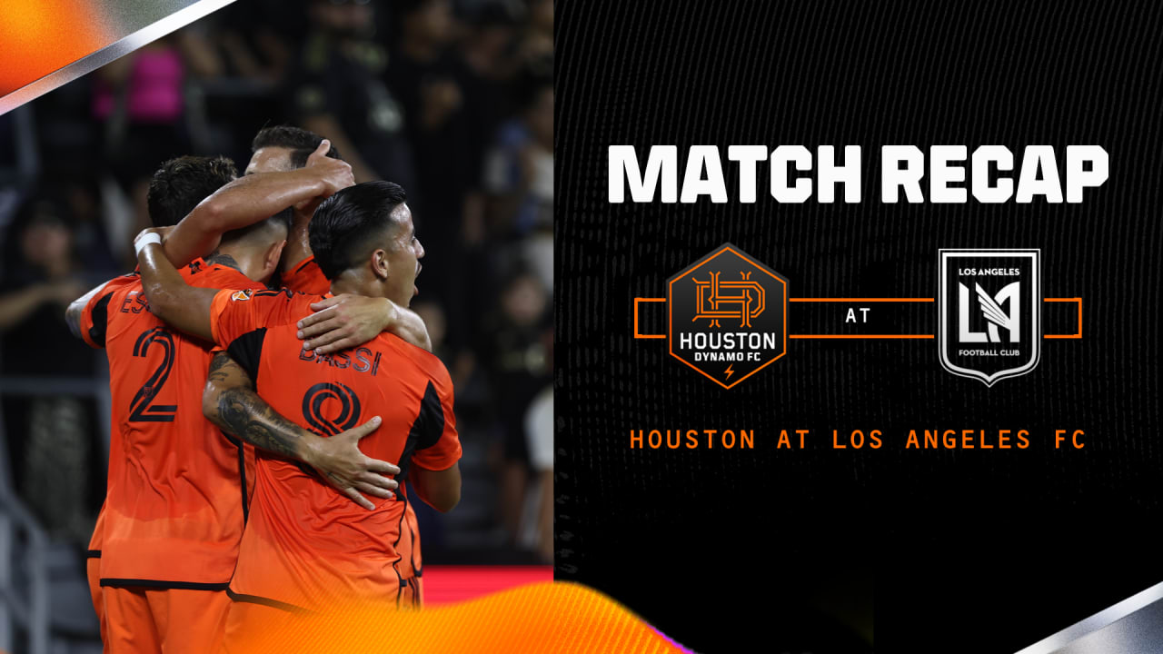 Houston Dynamo x LAFC: Destaques do Confronto na MLS 2023