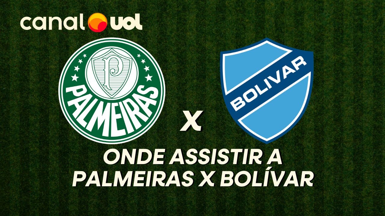 Palmeiras x Bolívar: Análise do Confronto na Libertadores 2023