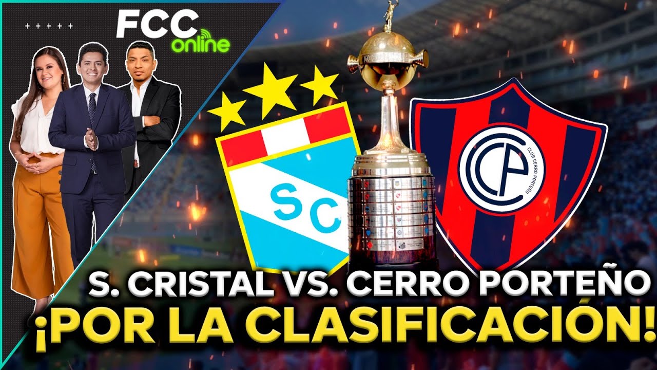 Sporting Cristal x Cerro Porteño: O Clássico na Libertadores