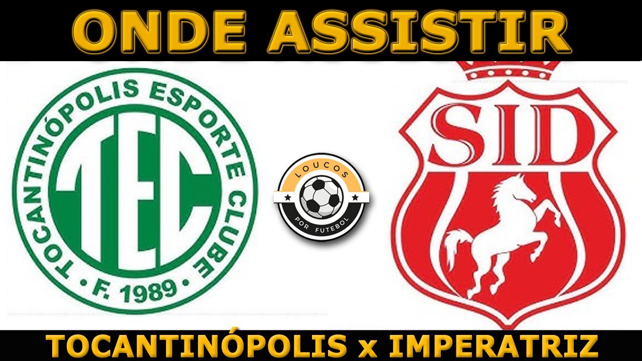 Tocantinópolis x Imperatriz: A Rivalidade em Campo