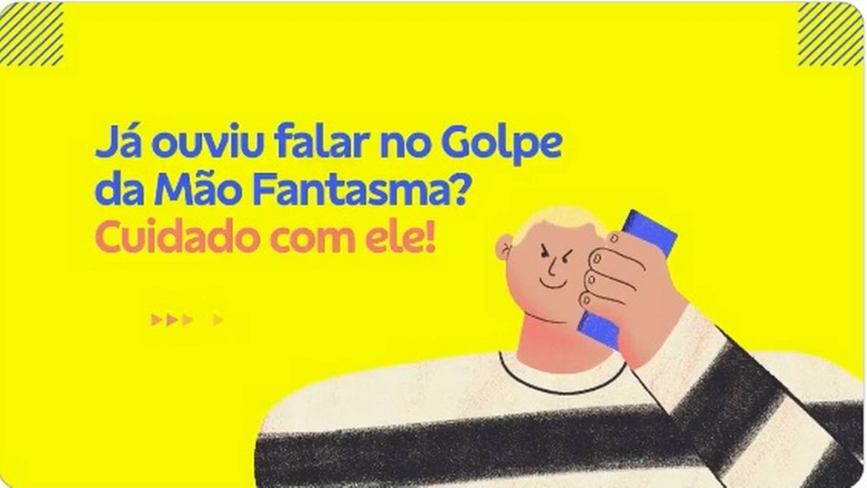 Entenda o Golpe da Mão Fantasma e Como Se Proteger