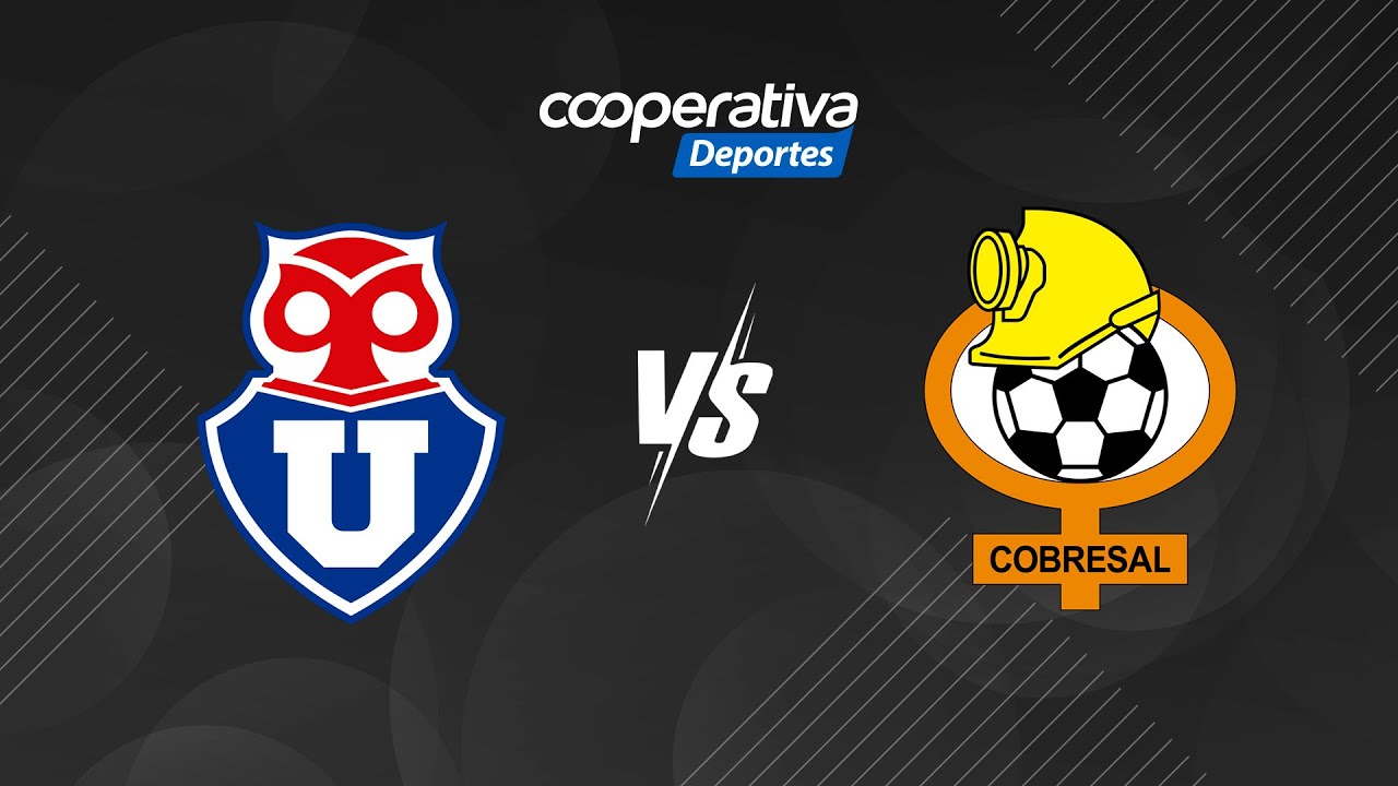Univ de Chile x Cobresal: Análise do Confronto Recente