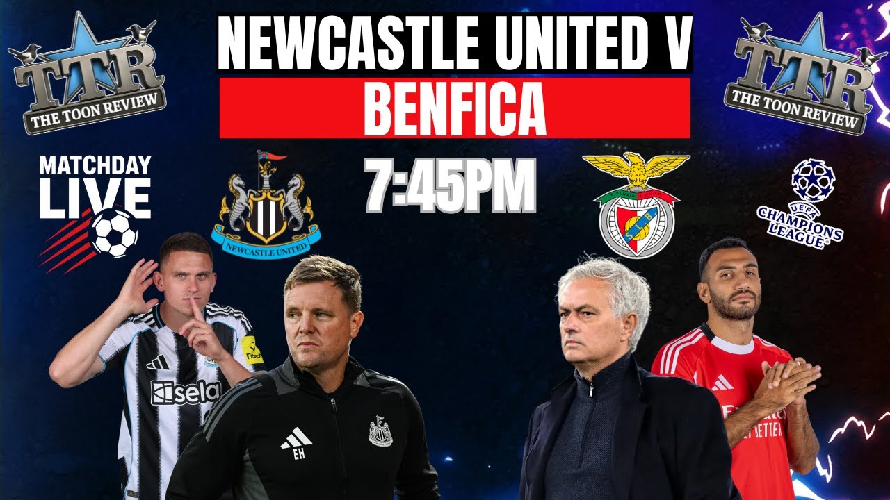 Newcastle x Benfica: Expectativas para o Grande Confronto