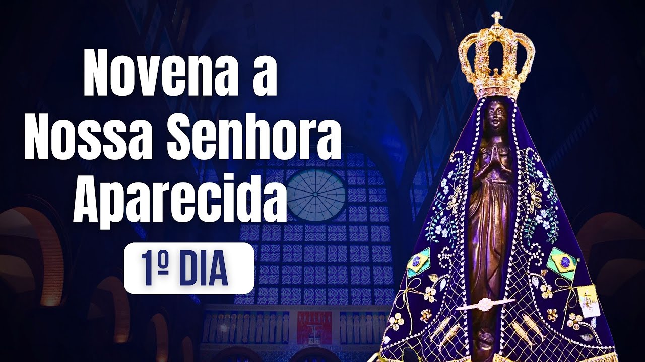 A Novena de Nossa Senhora Aparecida: Tradição e Fé
