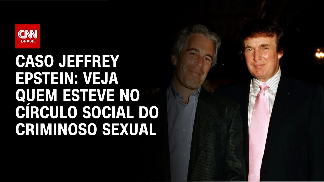 Caso Epstein: Revelações Recentes e Conexões com o Brasil em 2025