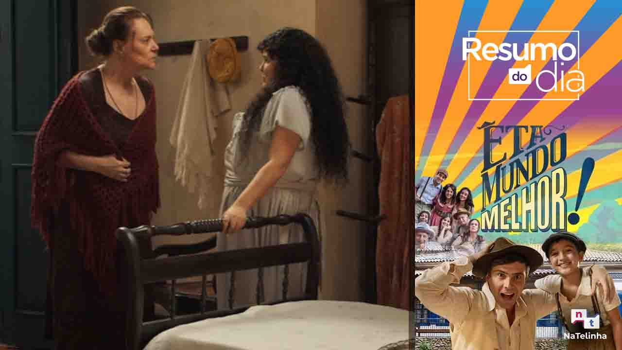 Resumo Completo da Novela Eta Mundo Melhor