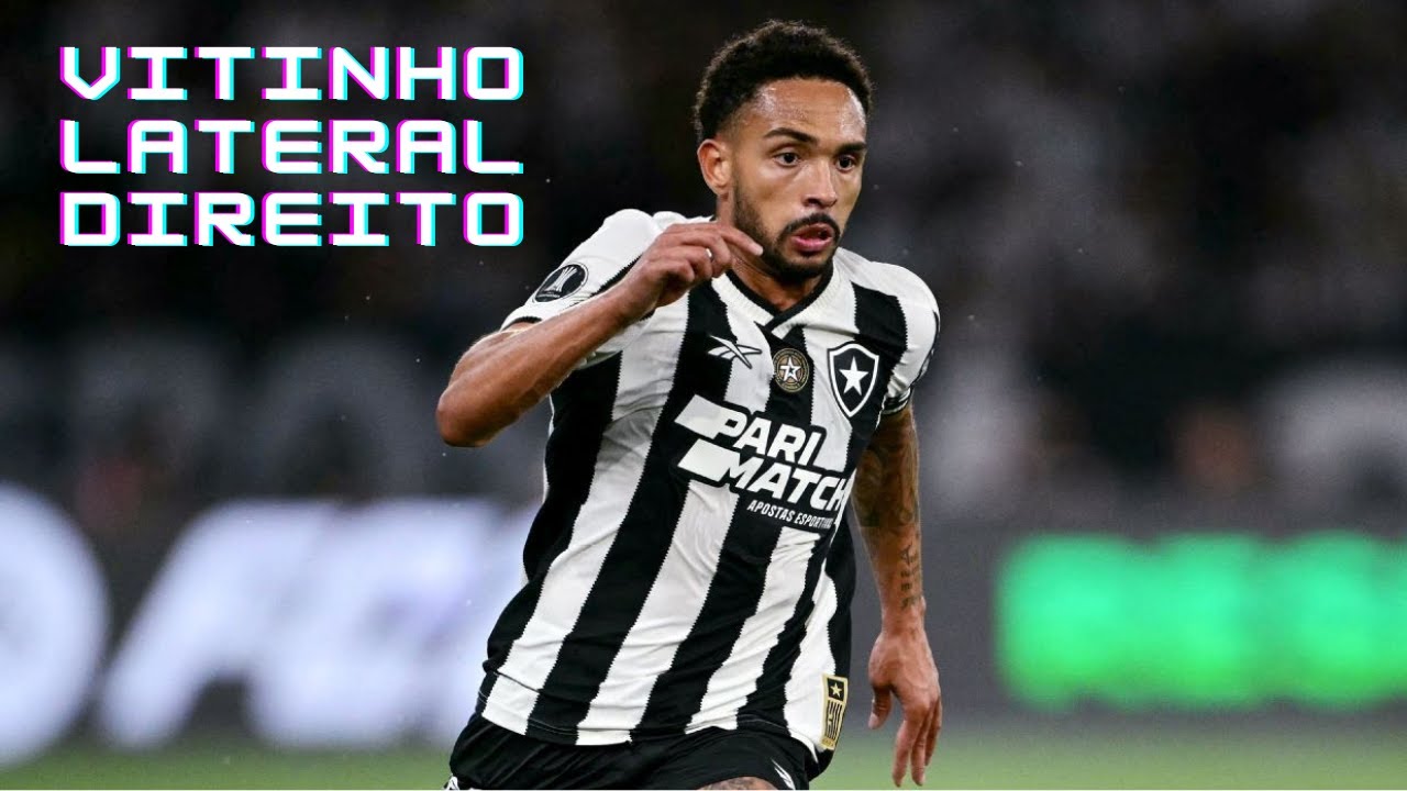 Vitinho no Botafogo: A Consolidação de um Lateral-Direito Promissor