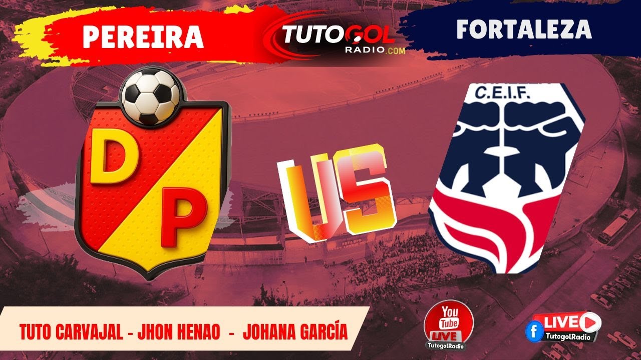 Deportivo Pereira x Fortaleza: o que está em jogo