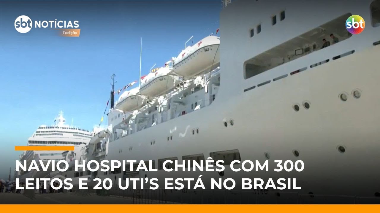 Navio Chinês no Brasil: Controvérsia e Cooperação Médica no Rio de Janeiro