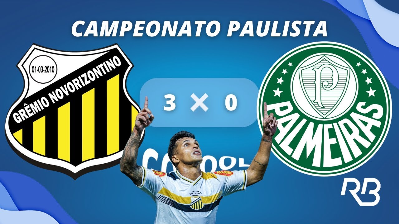 Novorizontino Goleia Palmeiras por 4 a 0 em Resultado Histórico pelo Campeonato Paulista