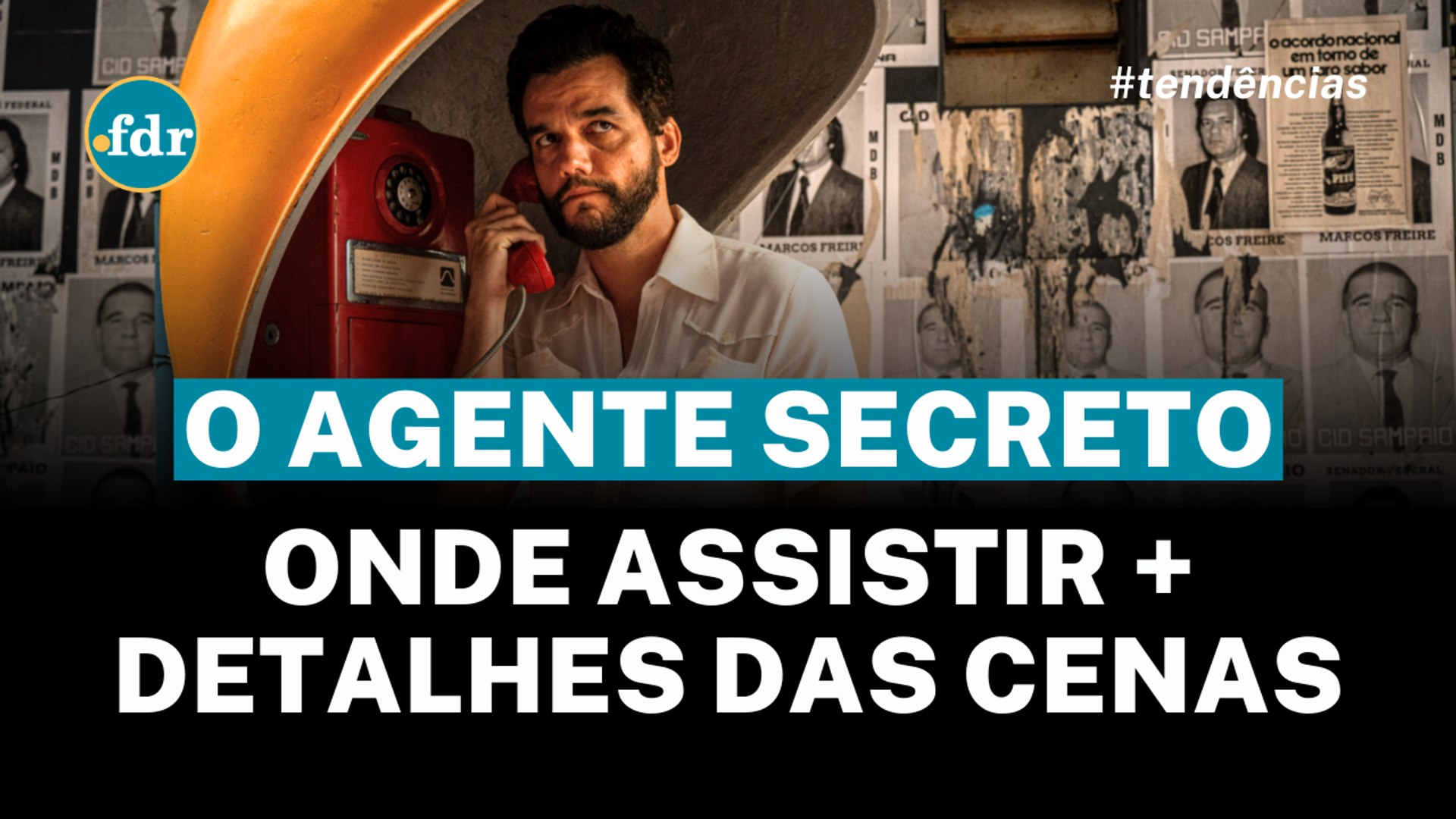 O Agente Secreto: Onde Assistir o Filme Premiado com Wagner Moura