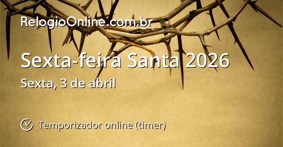 Sexta-Feira Santa 2026: significado, tradições e impacto no Brasil